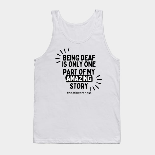 Deaf awareness Tank Top by DDCreates